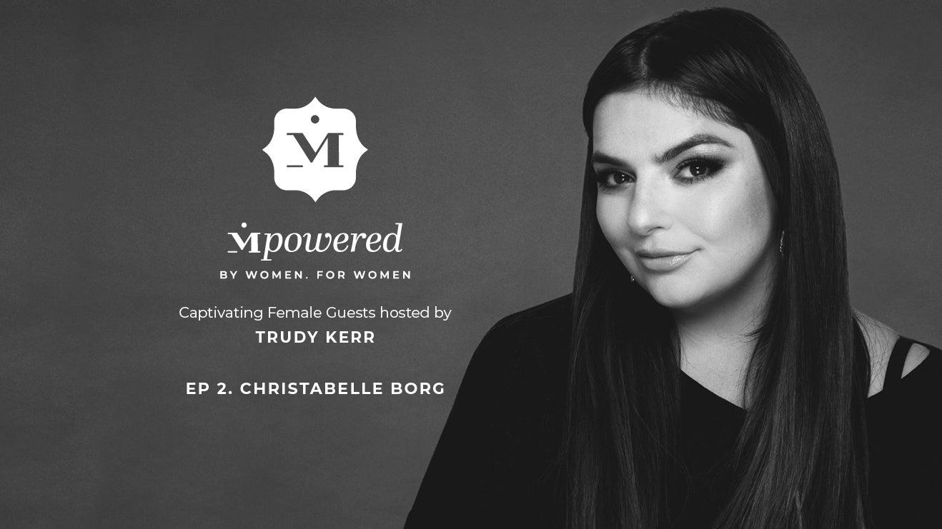 Mpowered. By women, for women: Christabelle Borg