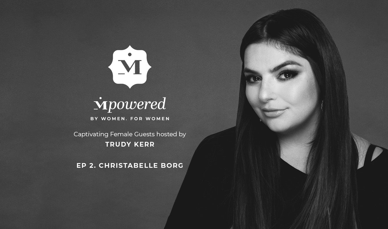 Mpowered. By women, for women: Christabelle Borg