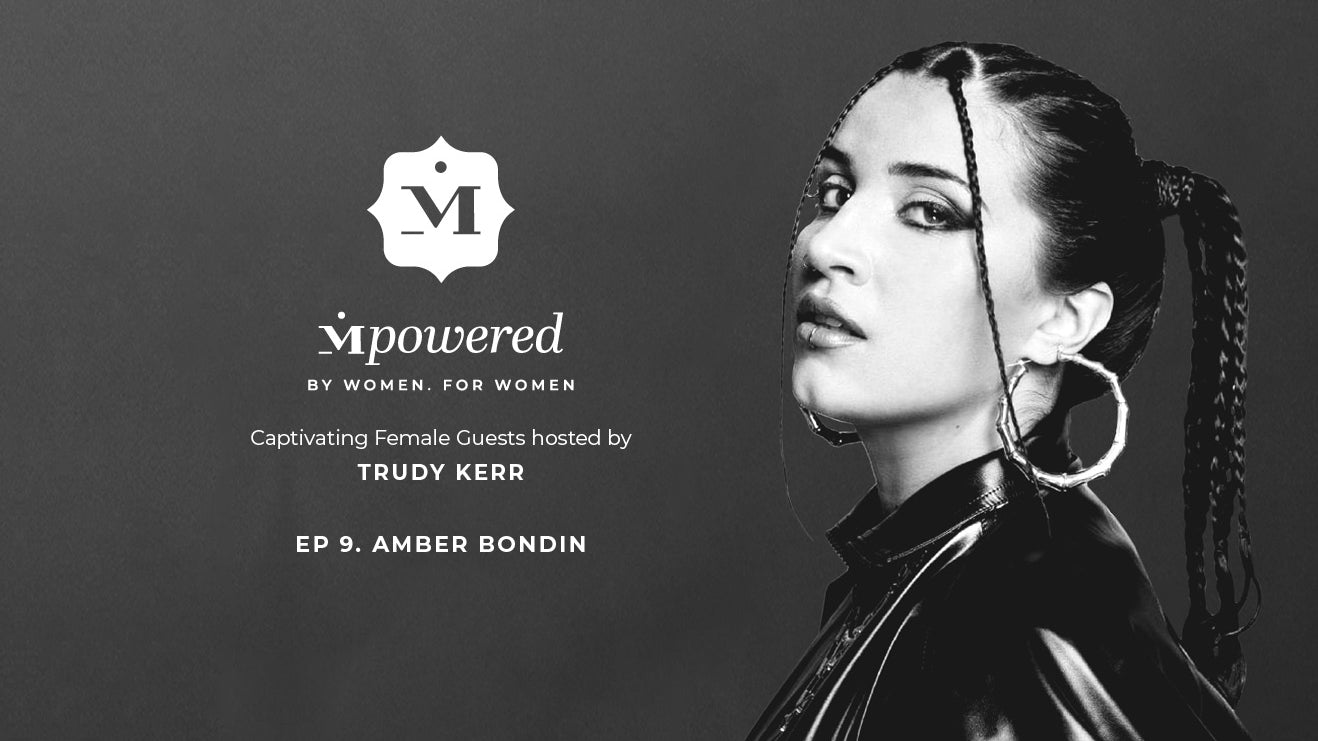 Mpowered. By Women for Women: Amber Bondin