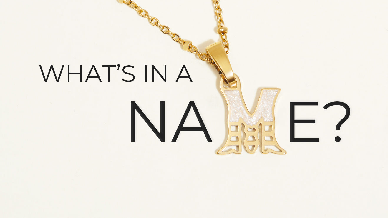 What's In A Name?