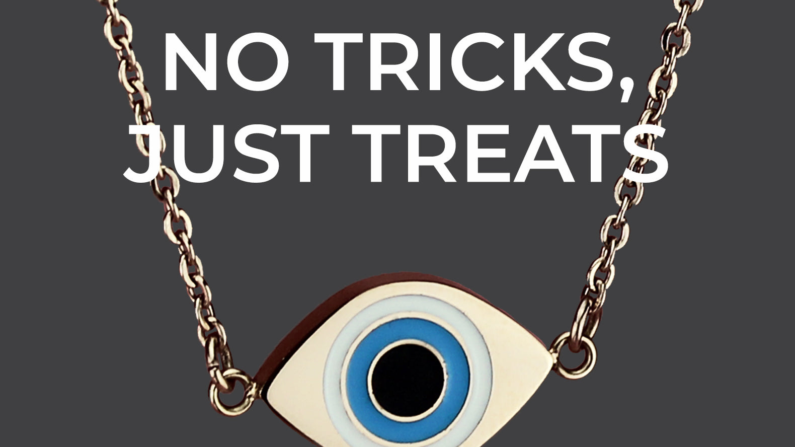 HALLOWEEN OFFER - FREE EVIL EYE NECKLACE