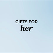 GIFTS FOR HER