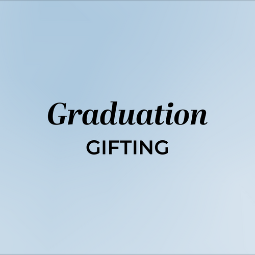 GRADUATION GIFTING