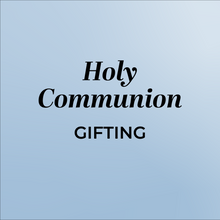 HOLY COMMUNION
