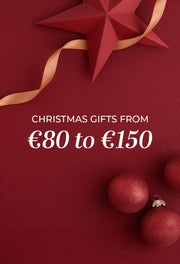 GIFTS FROM €80 TO €150