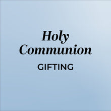 HOLY COMMUNION