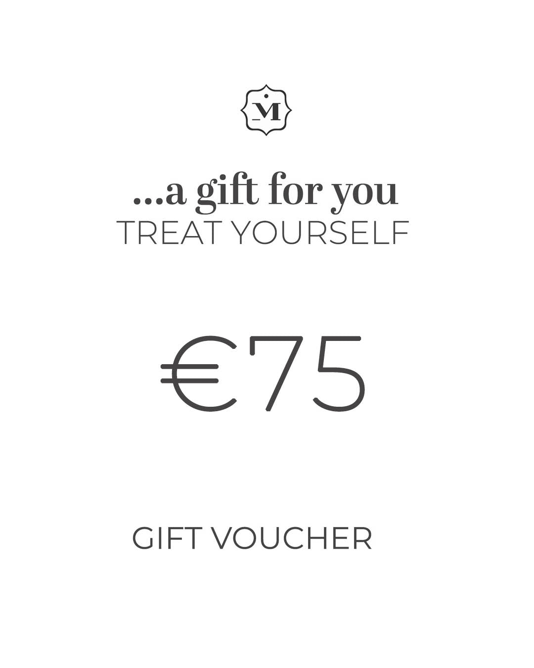 €75 GIFT VOUCHER