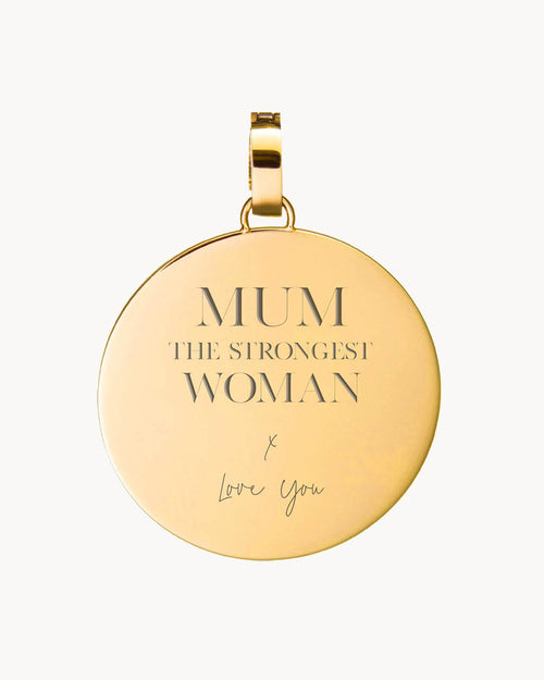 Strong Mum Engraved Medium Disc Pendant, Gold